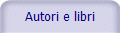 Autori e libri