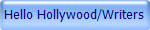 Hello Hollywood/Writers