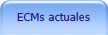 ECMs actuales