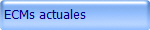 ECMs actuales