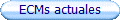 ECMs actuales